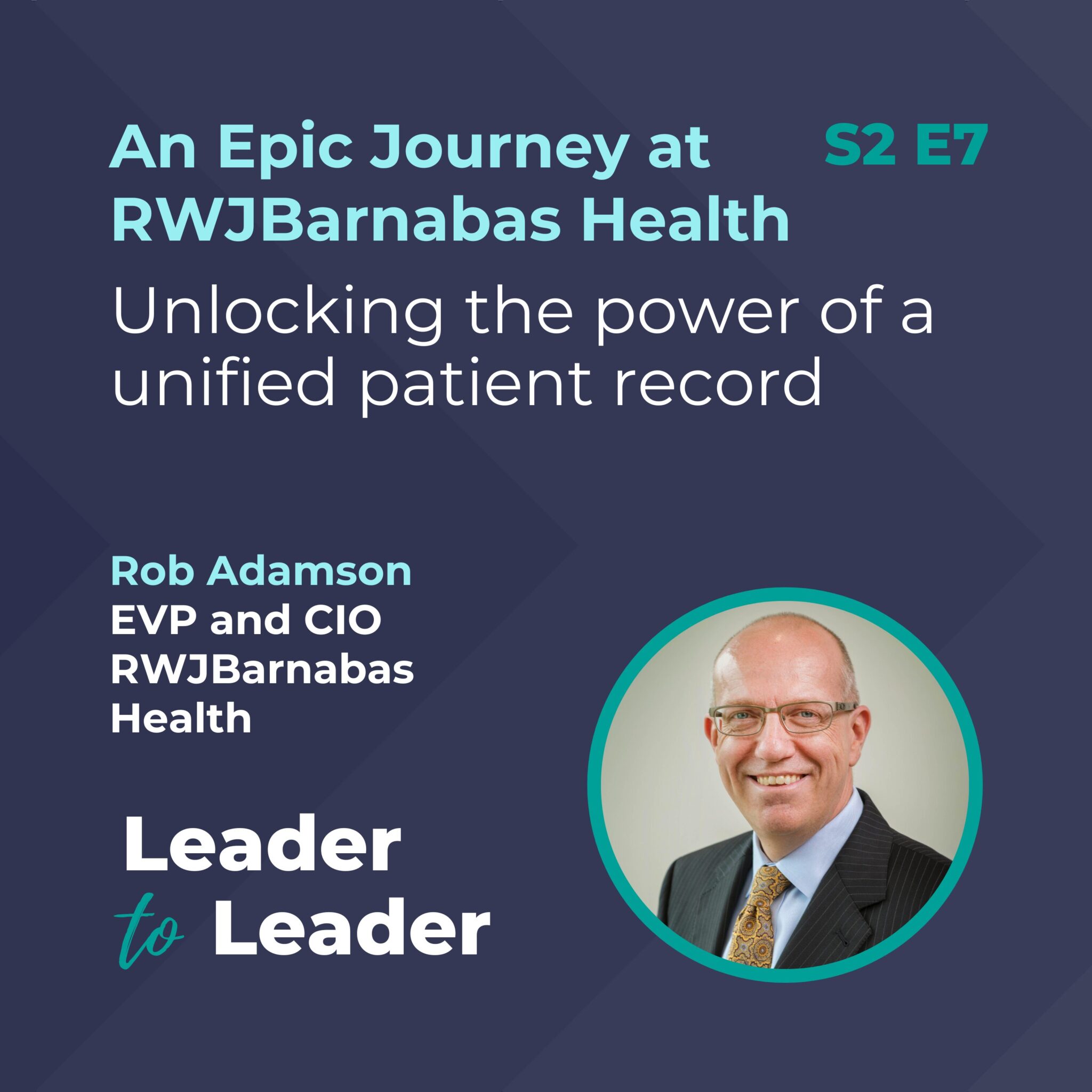 An Epic Journey at RWJBarnabas Health - Healthcare IT Leaders