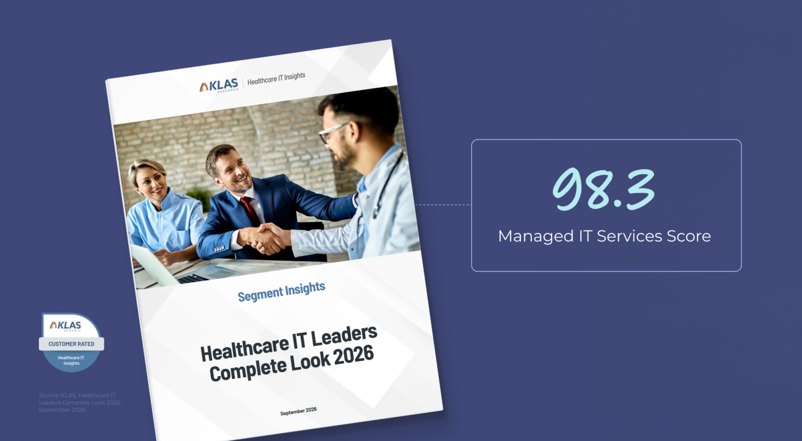 What Clients Told KLAS About Our Continuous Managed Services